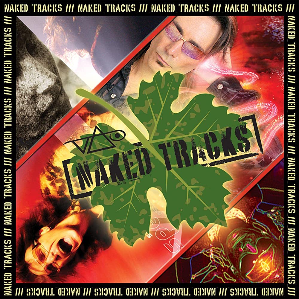 Vol. VI - Vol. VII | Naked Tracks | Steve Vai | stevevai.it